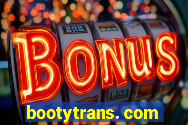 bootytrans. com